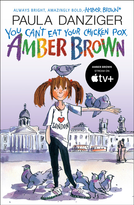 You Can't Eat Your Chicken Pox, Amber Brown by Paula Danziger, Tony Ross, 9780142406298