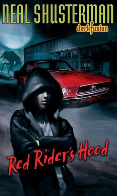 Red Rider's Hood by Neal Shusterman, 9780142406786