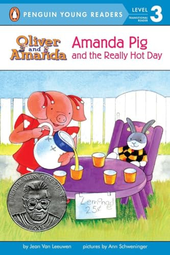 Amanda Pig and the Really Hot Day by Jean Van Leeuwen, Ann Schweninger, 9780142407752