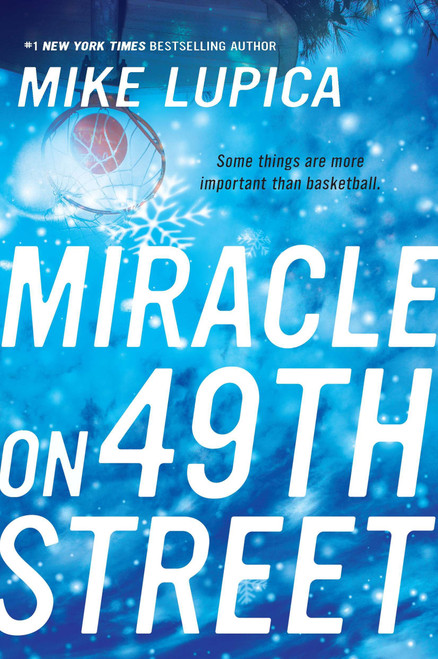 Miracle on 49th Street by Mike Lupica, 9780142409428