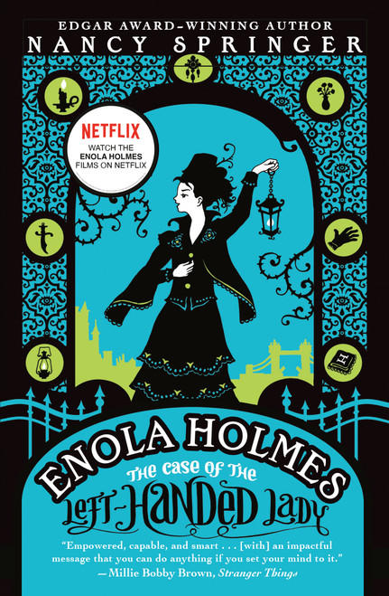 Enola Holmes: The Case of the Left-Handed Lady (An Enola Holmes Mystery) by Nancy Springer, 9780142411902