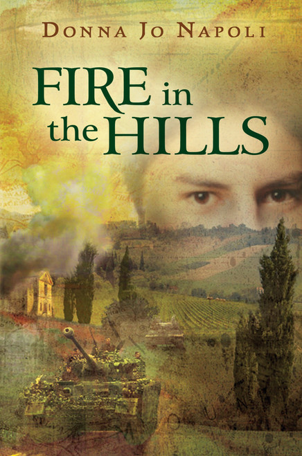 Fire in the Hills by Donna Jo Napoli, 9780142412008