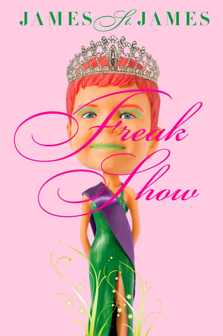 Freak Show by James St. James, 9780142412312