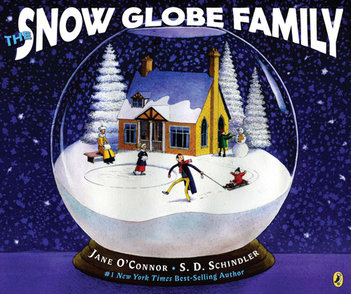The Snow Globe Family by Jane O'Connor, S.D. Schindler, 9780142412428