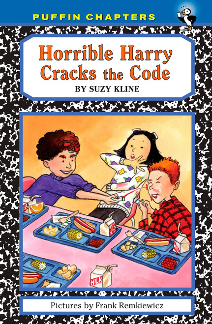 Horrible Harry Cracks the Code by Suzy Kline, Frank Remkiewicz, 9780142412473