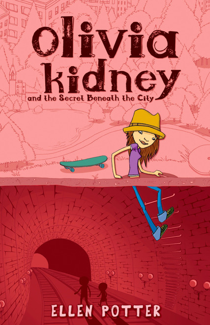 Olivia Kidney Secret Beneath City by Ellen Potter, 9780142412633