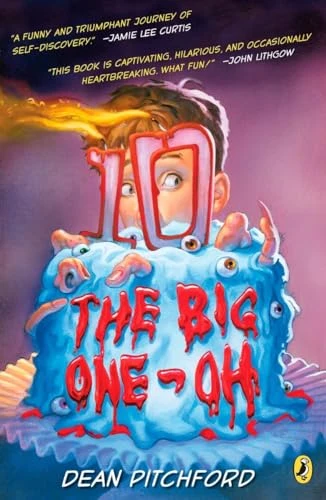 The Big One-Oh by Dean Pitchford, 9780142412923