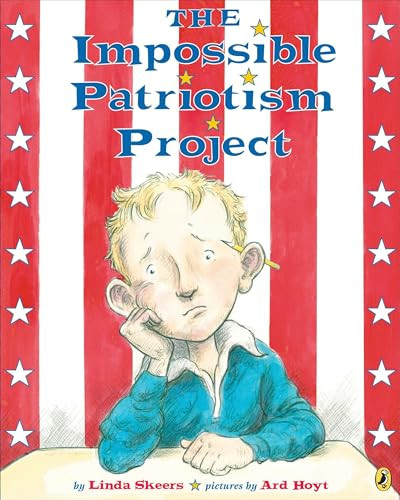 The Impossible Patriotism Project by Linda Skeers, 9780142413913