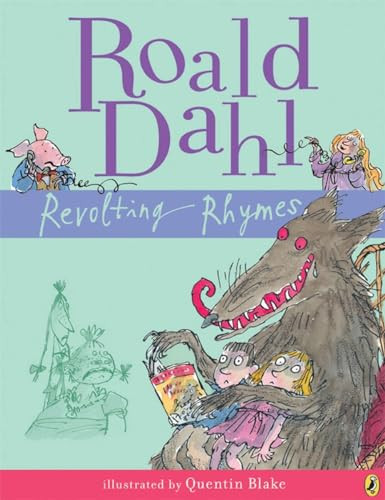 Revolting Rhymes by Roald Dahl, 9780142414828