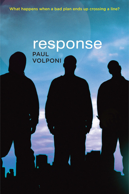Response by Paul Volponi, 9780142416037
