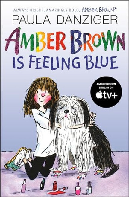 Amber Brown Is Feeling Blue by Paula Danziger, 9780142416860