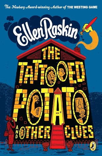 The Tattooed Potato and Other Clues by Ellen Raskin, 9780142416990