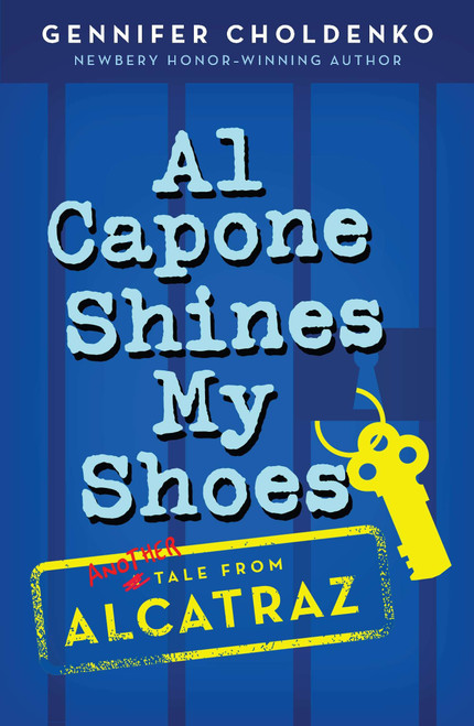 Al Capone Shines My Shoes by Gennifer Choldenko, 9780142417188