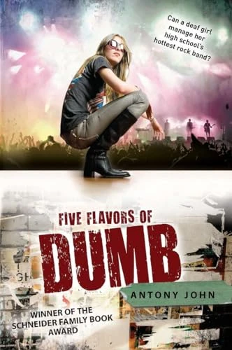 Five Flavors of Dumb by Antony John, 9780142419434