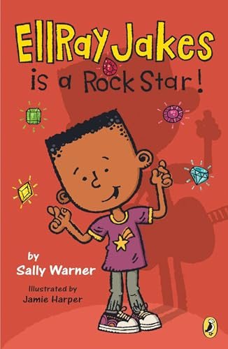 EllRay Jakes Is a Rock Star by Sally Warner, Jamie Harper, 9780142419892