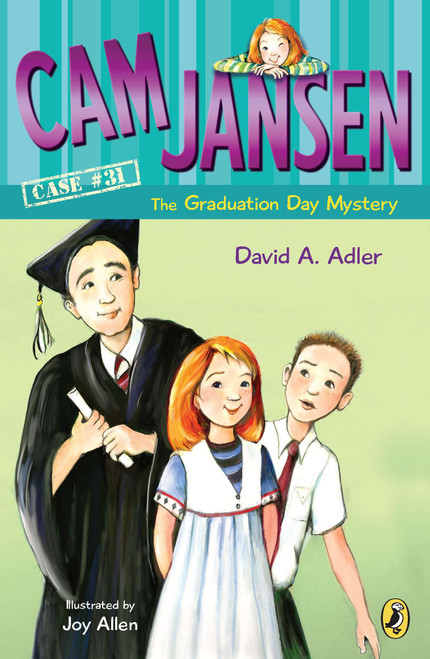 Cam Jansen and the Graduation Day Mystery #31 by David A. Adler, 9780142422083