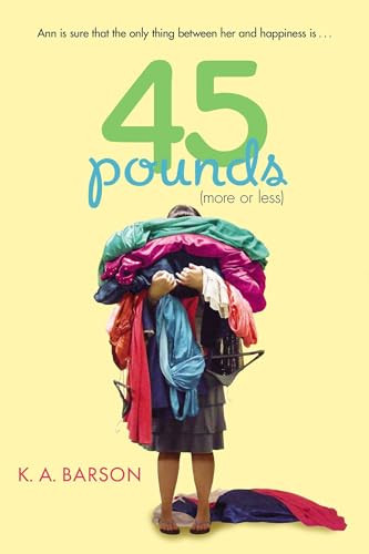 45 Pounds (More or Less) by Kelly Barson, 9780142422656