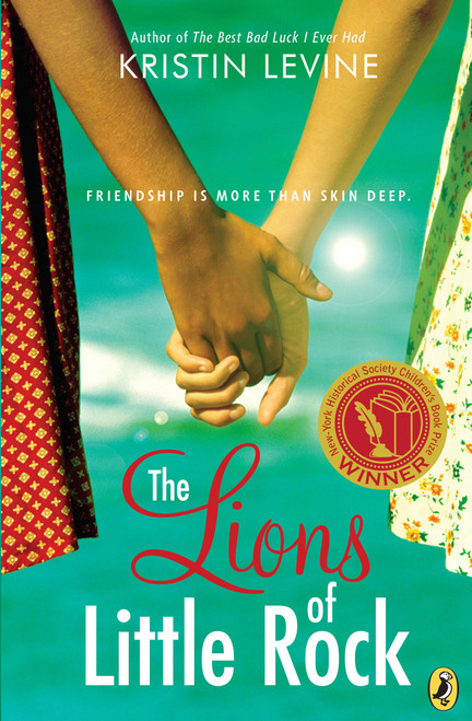 The Lions of Little Rock by Kristin Levine, 9780142424353