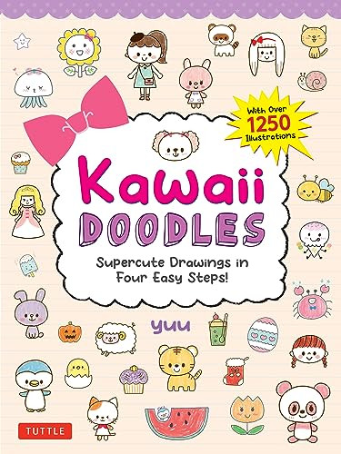 Kawaii Doodles (Supercute Drawings in Four Easy Steps (with over 1,250 illustrations)) by Yuu, 9784805317815