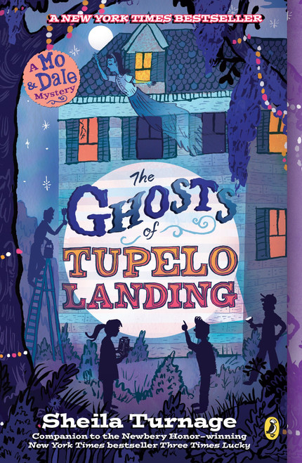 The Ghosts of Tupelo Landing by Sheila Turnage, 9780142425718