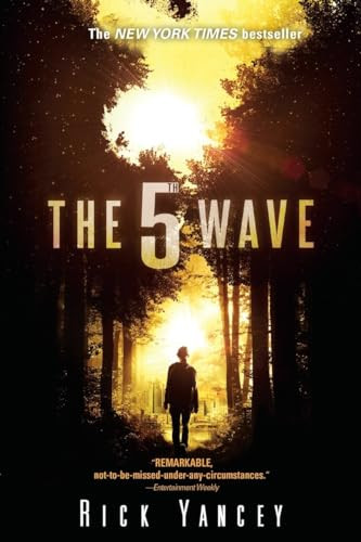 The 5th Wave (The First Book of the 5th Wave Series) by Rick Yancey, 9780142425831