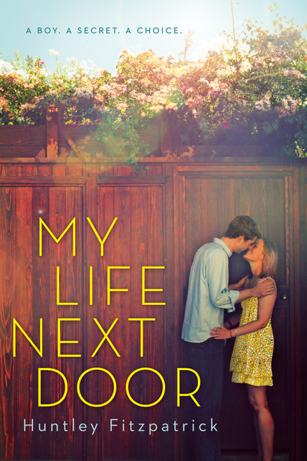 My Life Next Door by Huntley Fitzpatrick, 9780142426043