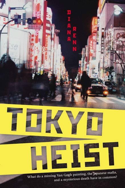 Tokyo Heist by Diana Renn, 9780142426548