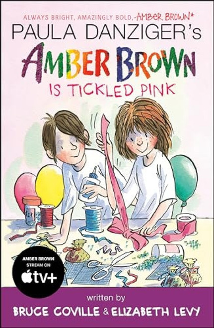 Amber Brown Is Tickled Pink by Paula Danziger, Bruce Coville, Elizabeth Levy, Tony Ross, 9780142427576