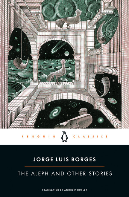 The Aleph and Other Stories by Jorge Luis Borges, Andrew Hurley, Andrew Hurley, Andrew Hurley, 9780142437889