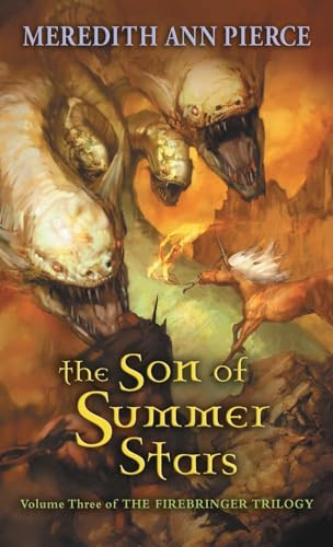 The Son of Summer Stars by Meredith Ann Pierce, 9780142500743
