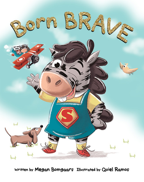 Born Brave by Megan Bomgaars, Quiel Ramos, 9781486727865