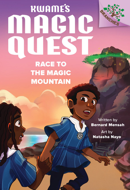 Race to the Magic Mountain: A Branches Book (Kwame's Magic Quest #2) - 9781338843323 by Bernard Mensah, Natasha Nayo, 9781338843323