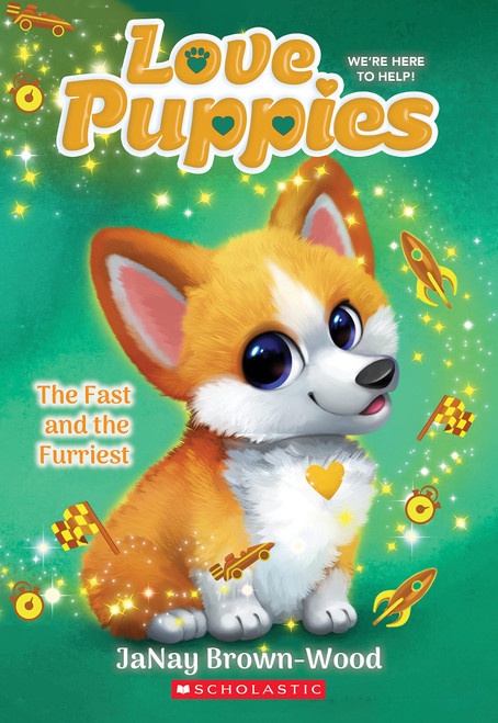 The Fast and the Furriest (Love Puppies #6) by JaNay Brown-Wood, 9781339042176