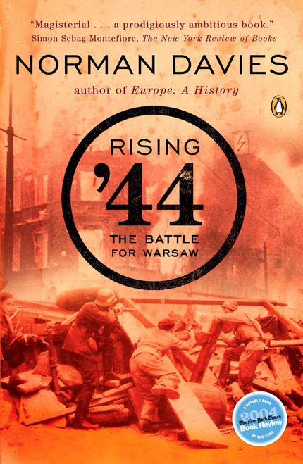 Rising '44 (The Battle for Warsaw) by Norman Davies, 9780143035404