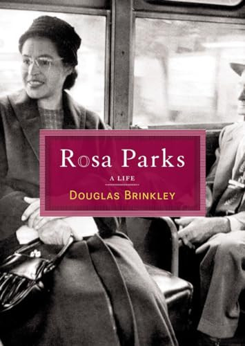 Rosa Parks (A Life) by Douglas G. Brinkley, 9780143036005