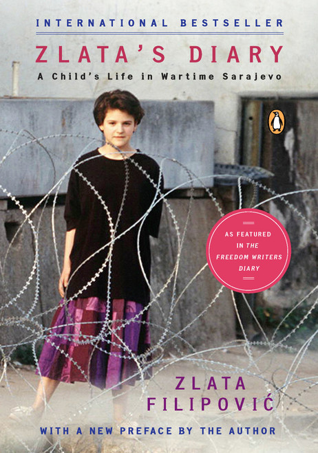 Zlata's Diary (A Child's Life in Wartime Sarajevo: Revised Edition) by Zlata Filipovic, 9780143036876
