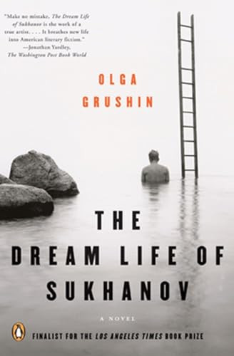 The Dream Life of Sukhanov by Olga Grushin, 9780143038405