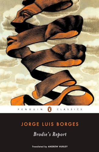 Brodie's Report by Jorge Luis Borges, Andrew Hurley, Andrew Hurley, Andrew Hurley, 9780143039259