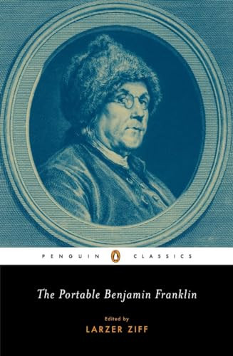 The Portable Benjamin Franklin by Benjamin Franklin, Larzer Ziff, 9780143039549