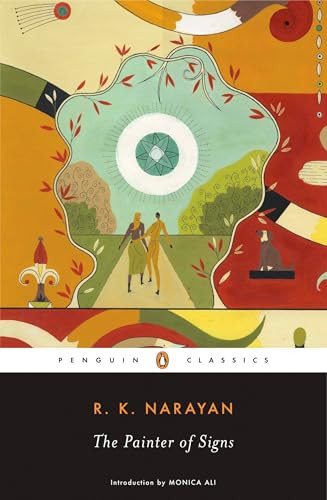 The Painter of Signs by R. K. Narayan, Monica Ali, 9780143039662