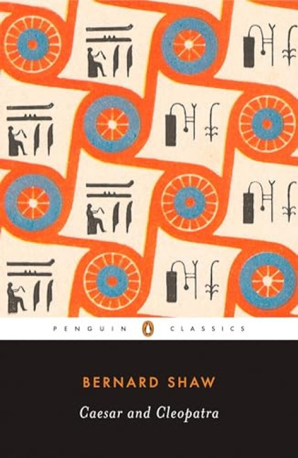 Caesar and Cleopatra by George Bernard Shaw, Stanley Weintraub, 9780143039778