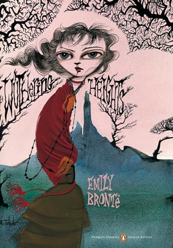 Wuthering Heights ((Penguin Classics Deluxe Edition)) by Emily Bronte, Ruben Toledo, 9780143105435