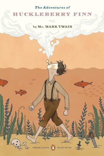 The Adventures of Huckleberry Finn ((Penguin Classics Deluxe Edition)) by Mark Twain, John Seelye, Guy Cardwell, Lilli Carre, 9780143105947