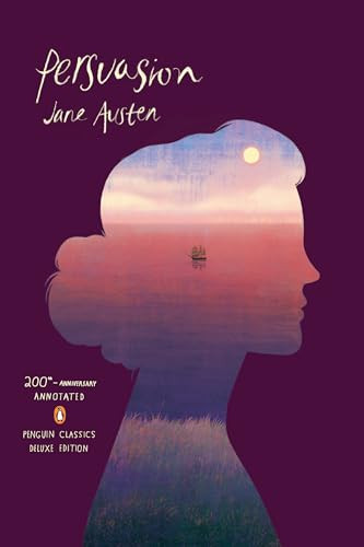 Persuasion ((Penguin Classics Deluxe Edition)) by Jane Austen, Juliette Wells, Juliette Wells, 9780143106289