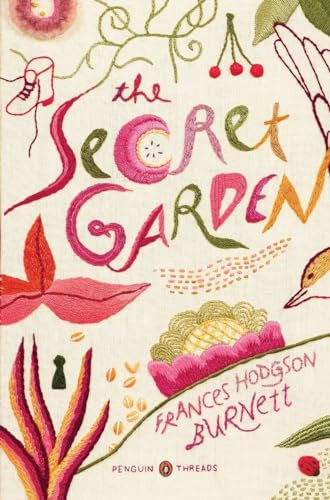 The Secret Garden ((Penguin Classics Deluxe Edition)) by Frances Hodgson Burnett, Jillian Tamaki, 9780143106456
