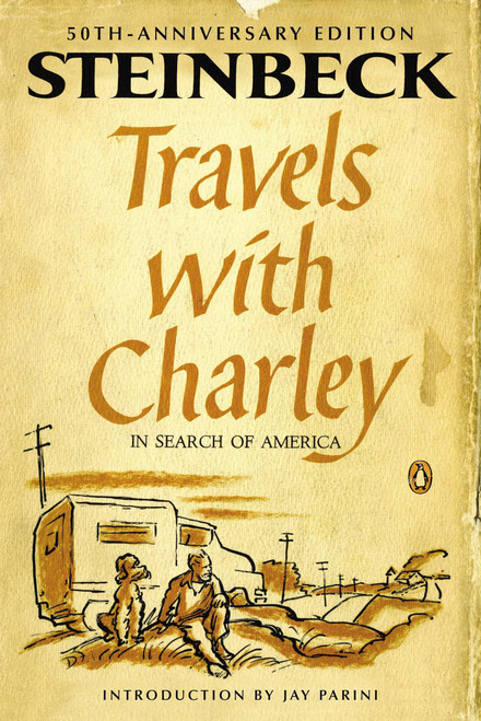 Travels with Charley in Search of America ((Penguin Classics Deluxe Edition)) by John Steinbeck, Jay Parini, 9780143107002