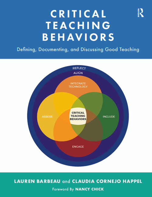Critical Teaching Behaviors (Defining, Documenting, and Discussing Good Teaching) - 9781642673692 by Lauren Barbeau, Claudia Cornejo Happel, 9781642673692