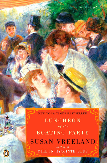 Luncheon of the Boating Party by Susan Vreeland, 9780143113522