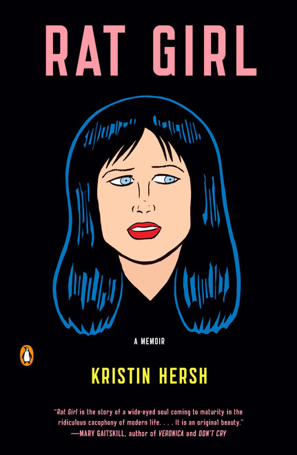 Rat Girl (A Memoir) by Kristin Hersh, 9780143117391