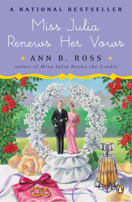Miss Julia Renews Her Vows (A Novel) by Ann B. Ross, 9780143118565